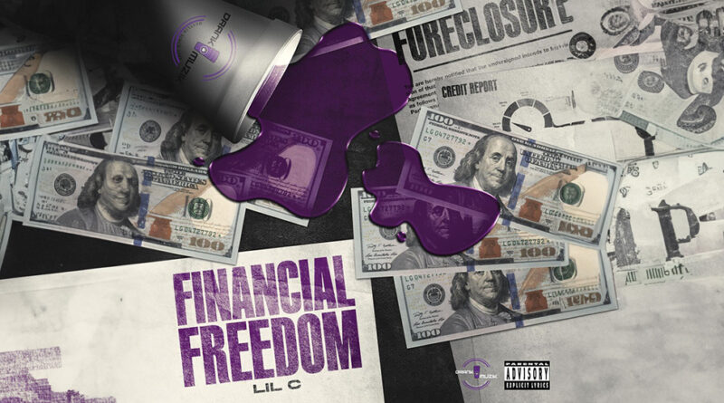 LiL c - Financial Freedom
