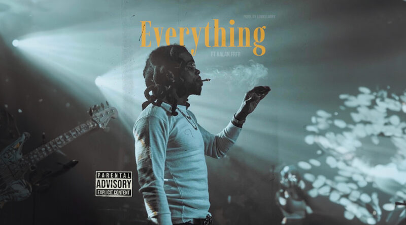 LowKeLarry - Everything