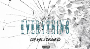 Luh Kel - Everything II