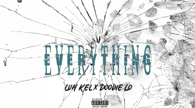 Luh Kel - Everything II