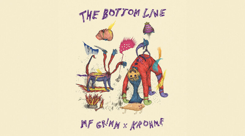 MF Grimm & Krohme - The Bottom Line