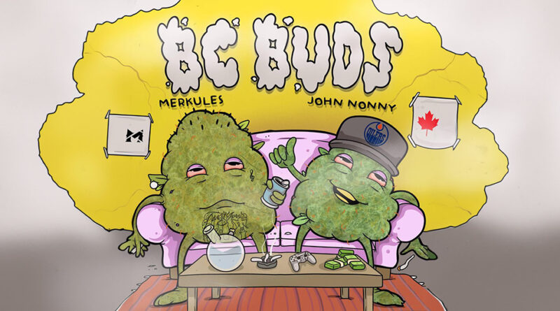 Merkules & John Nonny - BC Buds