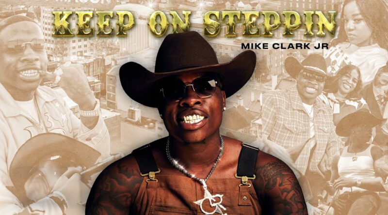 Mike Clark Jr - Keep On Steppin