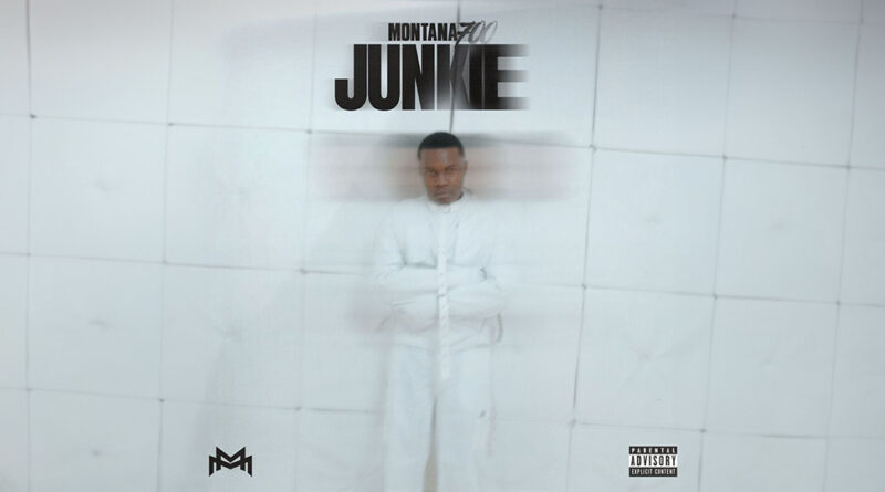 Montana 700 - Junkie