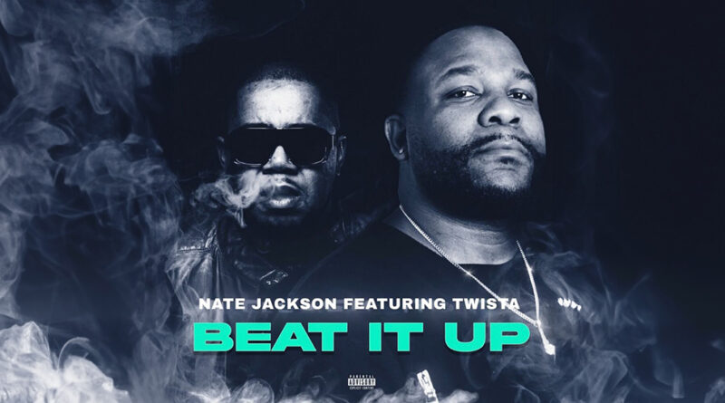 Nate Jackson - BEAT IT UP