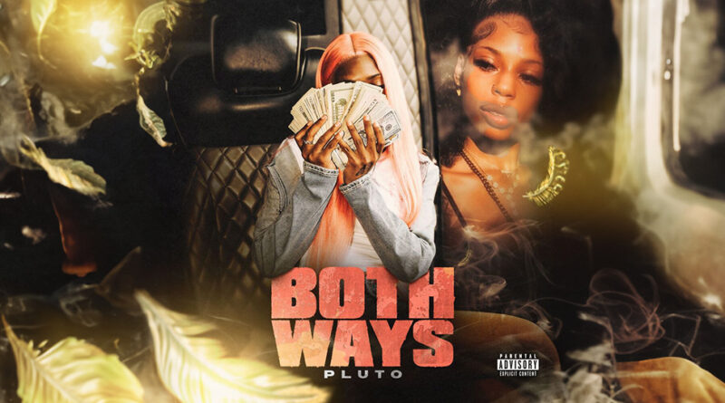 Pluto - BOTH WAYS