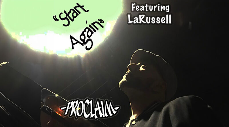 Proclaim - Start Again