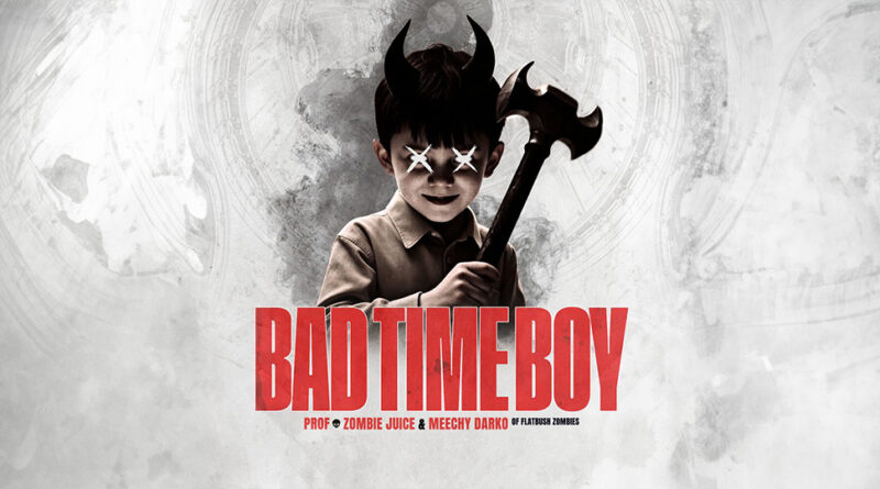 Prof - Bad Time Boy
