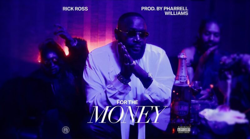 Rick Ross - For the Money