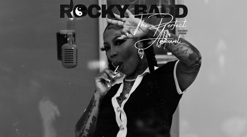 Rocky Badd - The Perfect Amount