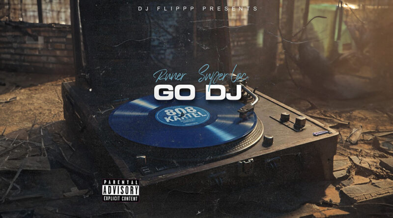 Runer & DJ Flippp - Go DJ