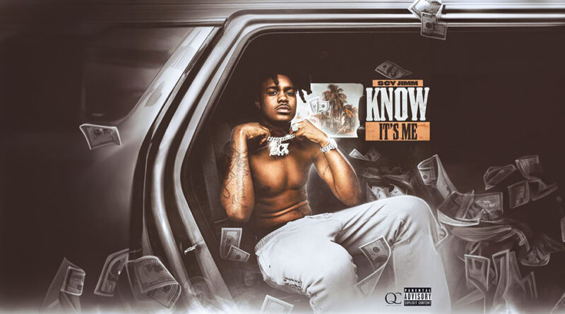 SCY Jimm - Know It's Me