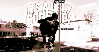Shybelligerent - It's A Ugly Come Up 2