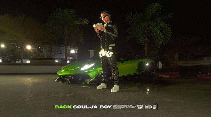 Soulja Boy - Back
