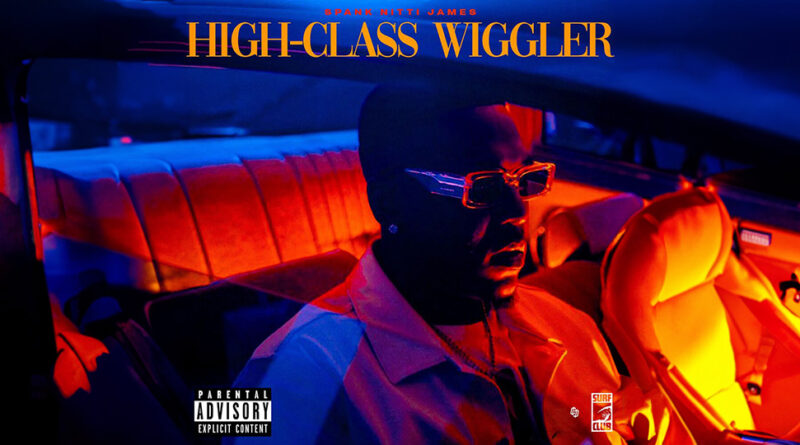Spank Nitti James & Hit-Boy - High-Class Wiggler