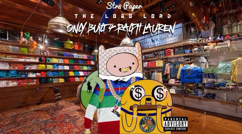 Str8 Paper - Only Built 4 Ralph Lauren