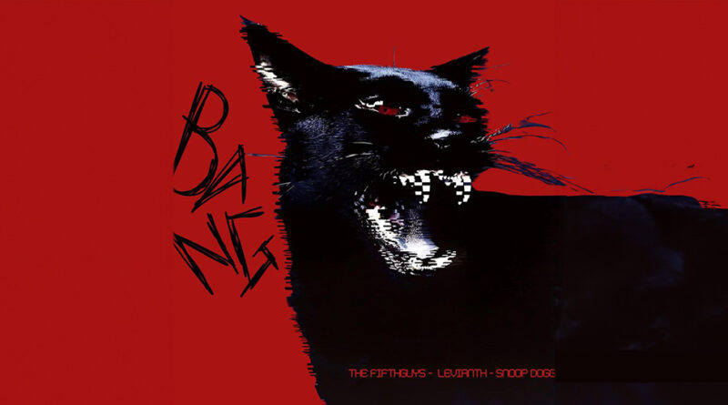 The FifthGuys & Levianth - BANG
