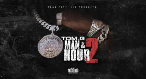Tom. G - Man Of The Hour 2