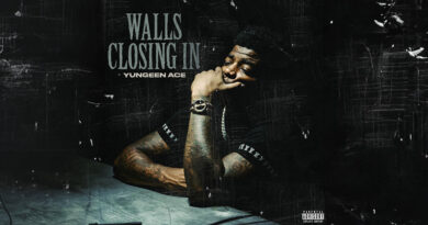 Yungeen Ace - Walls Closing In