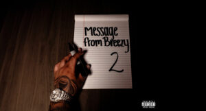 3Breezy - Message from Breezy 2