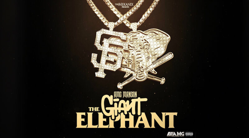 AMG Manson & The Mekanix - THE GIANT ELEPHANT