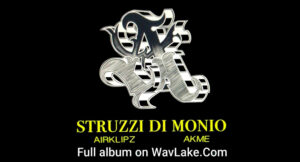 Airklipz & Akmekoolbeats - Struzzi Di Monio
