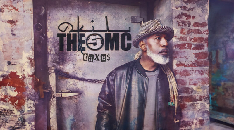 Akil the MC - Taxes