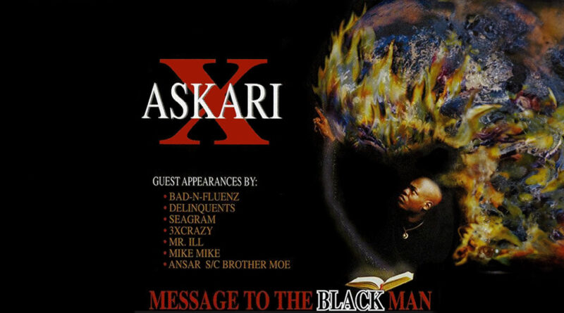 Askari X -A Message to the Black Man