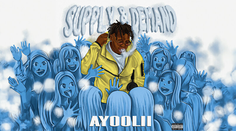 Ayoolii - Supply & Demand
