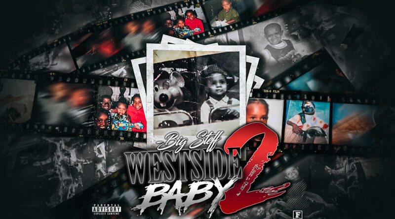 Big Steff - Westside Baby 2