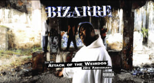 Bizarre - Attack Of The Weirdos
