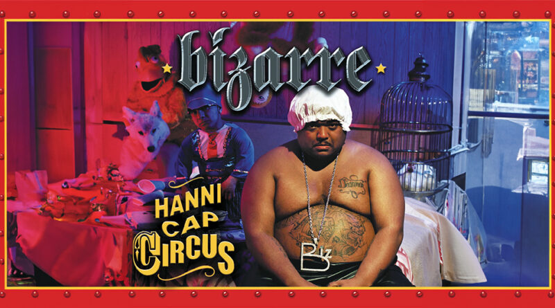 Bizarre - Hannicap Circus