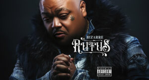 Bizarre - Rufus