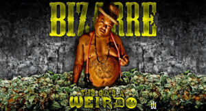 Bizarre - This Guy's A Weirdo