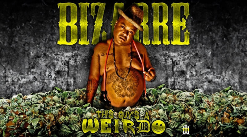 Bizarre - This Guy's A Weirdo