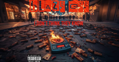 Blaze Gee - I DON'T THINK THEY KNOW