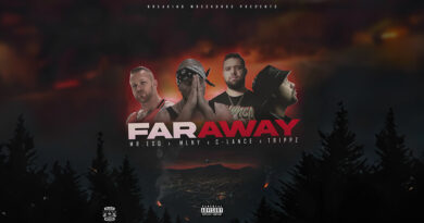 Breaking Wreckords, Mlny & Mr. ESQ - Far Away