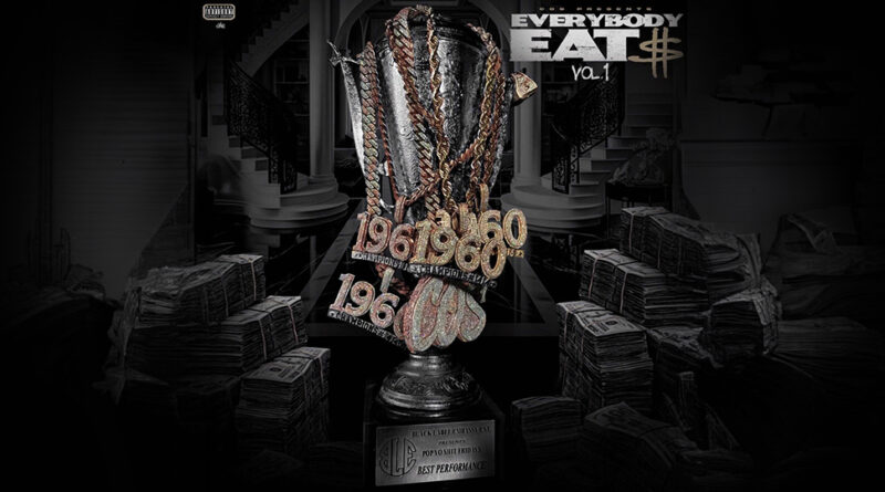 COS - COS Presents Everybody Eat$ Vol. 1