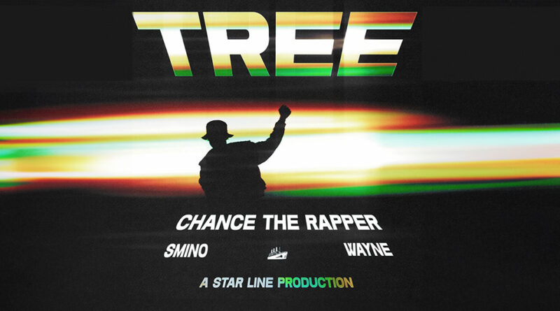 Chance The Rapper - Tree