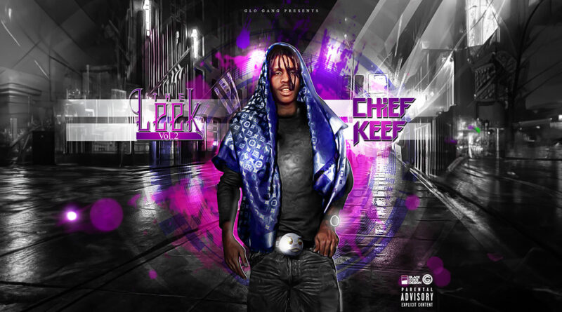 Chief Keef - The Leek, Vol. 2