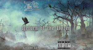 D12 - Return of the Dozen, Vol. 2