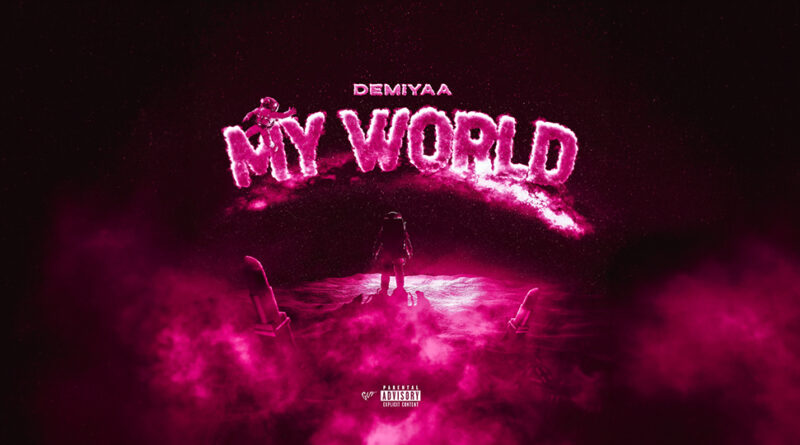 DEMIYAA - My World