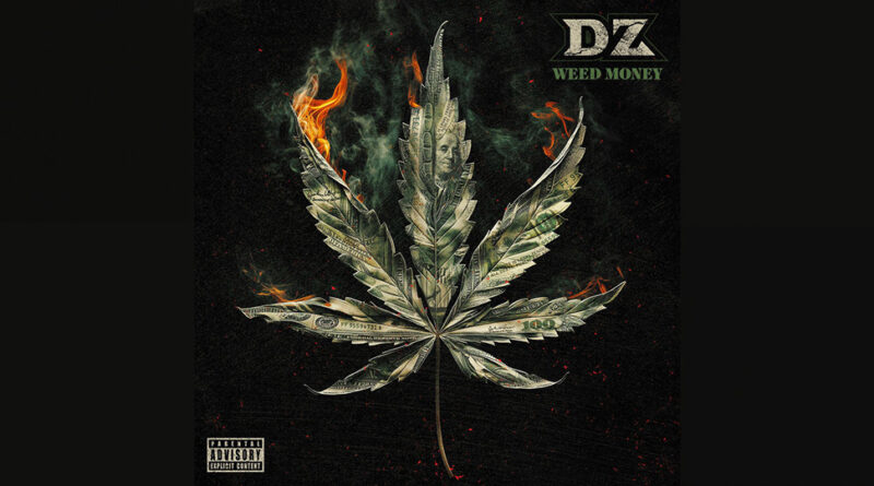 DZ - Weed Money