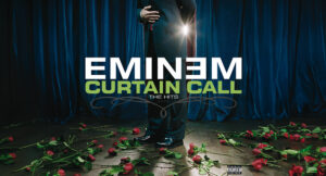 Eminem - Curtain Call_ The Hits (Deluxe Edition)
