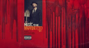 Eminem - Music To Be Murdered By