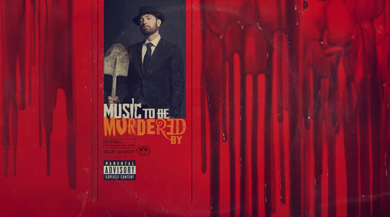 Eminem - Music To Be Murdered By
