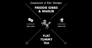 Freddie Gibbs & Madlib - Flat Tummy Tea