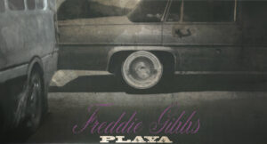 Freddie Gibbs - Playa