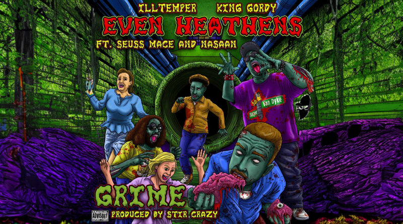 ILLtemper & King Gordy - Grime