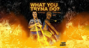 Izzy Strange - What You Tryna Do